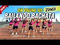 #zumba BAILANDO BACHATA - Chayanne - ZIN Volume 105 | ZIN Kimi | Bachata Solo Fitness by Kimi