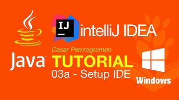 Learn Java [Basic] - 03a - Setup IDE IntelliJ IDEA Windows