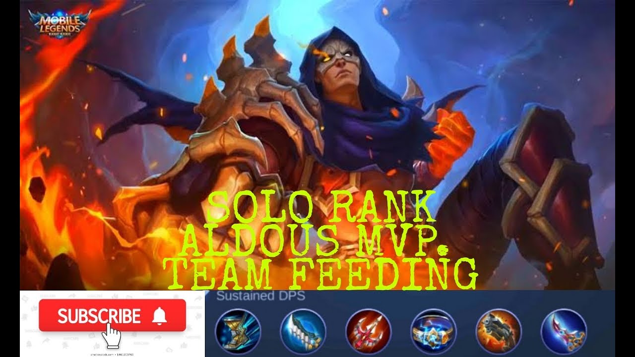 SOLO RANK ALDOUS DI LEGEND!!! TEAM FEEDING MOBILE LEGENDS YouTube