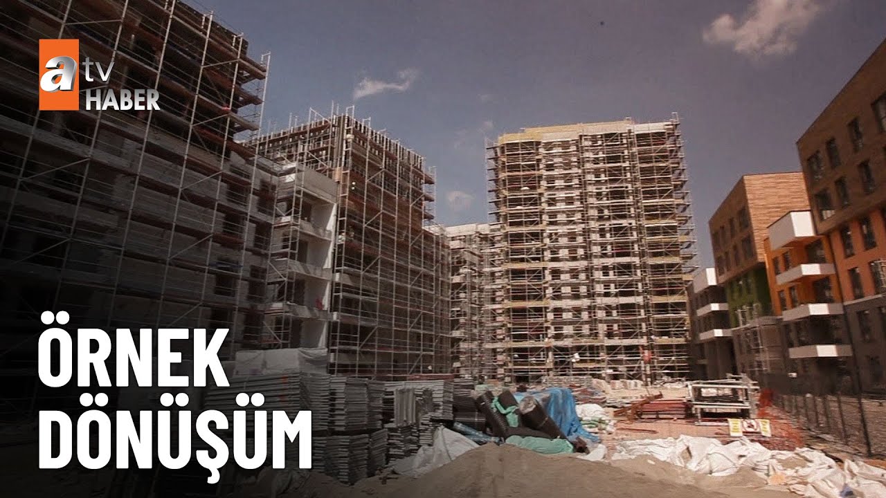 Kentsel dönüşümde örnek proje - atv Ana Haber 16 Mayıs 2025