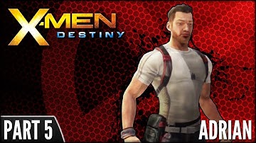 X-Men: Destiny (PS3) - Adrian - Brotherhood Playthrough - Part 5