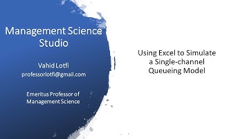Using Excel to Simulate a Single-channel Queue