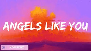 Miley Cyrus - Angels Like You (Lyrics)