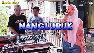 NANGLURUK | COVER BY HELIN | NURMIYA GROUP | Murs official