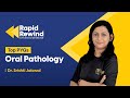 Previous year questions  oral pathology  target neet mds 2024  rapid rewind