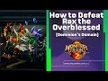 How to Defeat Rax the Overblessed Dominion's Domain
