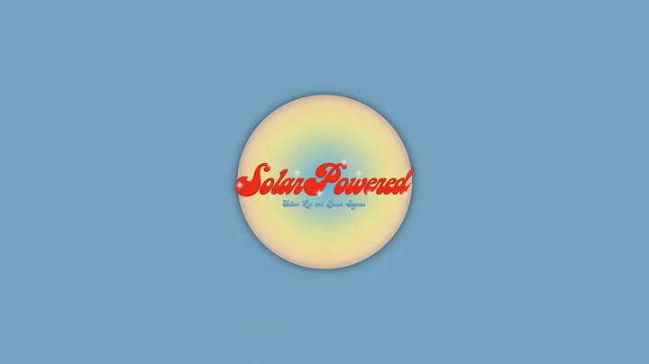 Fulton Lee - Solar Powered (Lyric Video)