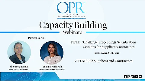 Challenge Proceedings Sensitisation Session for Suppliers/Contractors - August 12, 2022
