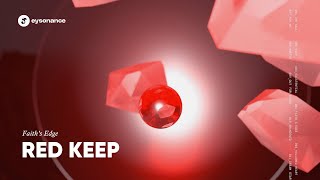 Red Keep - Faiths Edge