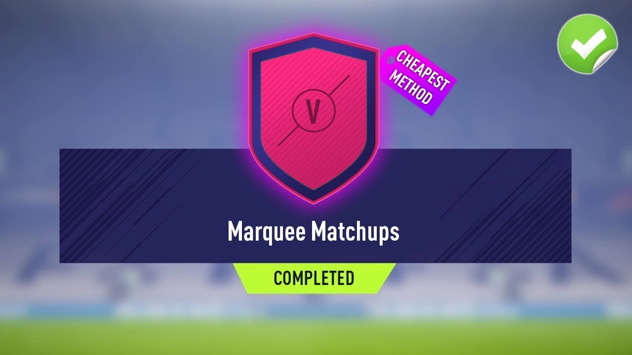 FIFA 18 *NEW* MARQUEE MATCHUPS SBC CHEAPEST METHOD! (GURANTEED!)