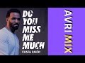 Craig David Do You Miss Me Much AVRI MIX mp3