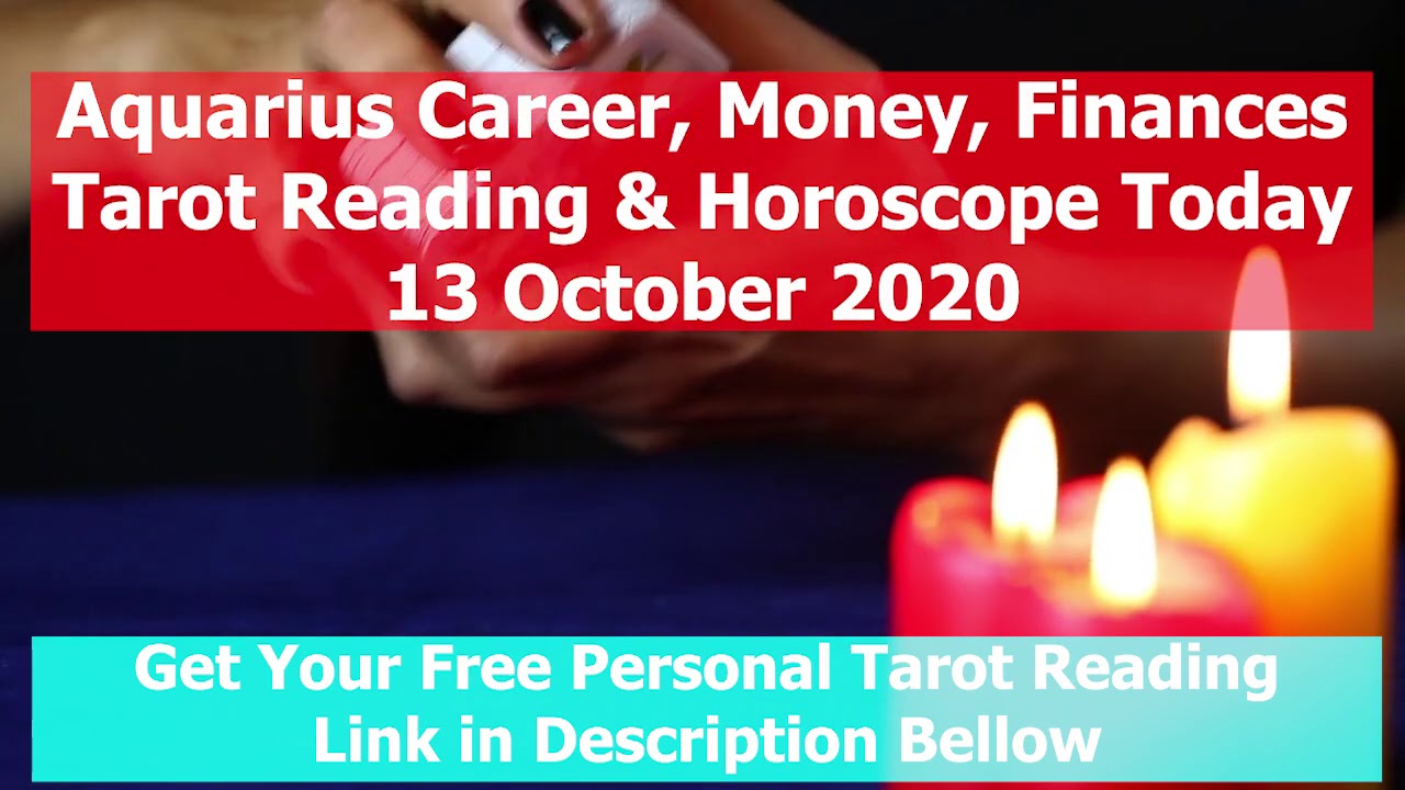 Aquarius Career, Money, Finances Tarot Reading & Horoscope Today 13