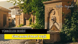 Fincanın Etrafı Yeşil - Yeni Düzenleme