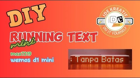 Cara membuat running text animation wemos d1 mini