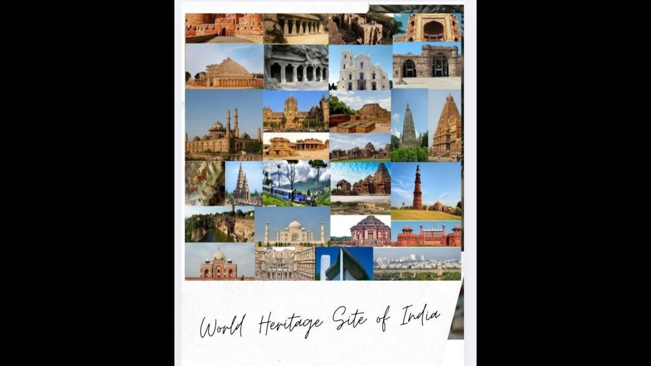 UNESCO World Heritage Site In India. PART-2