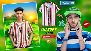Chatgpt से photo में कपड़ा कैसे बदले 🔥 | Chatgpt cloth change photo editing | Chatgpt photo editing