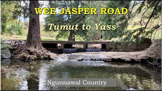 Wee Jasper Road Trip and walkabout. Tumut to Yass. Southern Highlands NSW. Tumorrama, Taemas Bridge