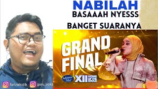 GURU VOKAL REACT : Nabilah - Selir Hati | GRAND FINAL | Indonesian Idol 2023 | BASAH SYAHDU MERINDU