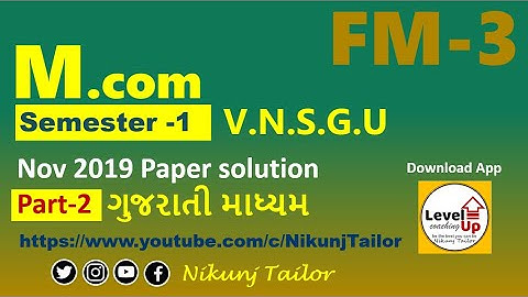 FM 3 part-2 M.com sem-1 | Nov 2019 Paper | VNSGU