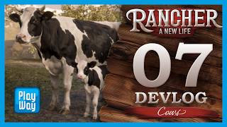 Rancher: A new life - Devlog #7