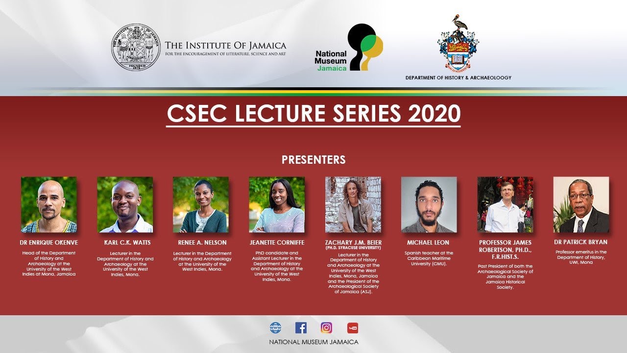 CSEC History Lectures 2020- Dr Zachary Beier