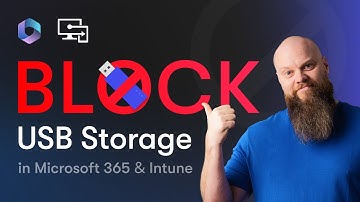 How to Block USB Storage in Microsoft 365 & Intune; Secure Your Data!