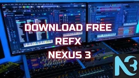 PLUGIN NEXUS 3 FREE DOWNLOAD & INSTALL TUTORIAL FOR WINDOWS & MAC 2022