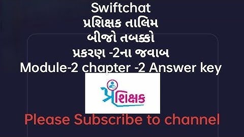 module-2/Chapter-2 / answer key/module -2/chepter -2/ hot question skills/ swiftchat talim/