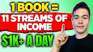 How I Built 11 Streams of Income That Makes $1k+ A DAY with My Books