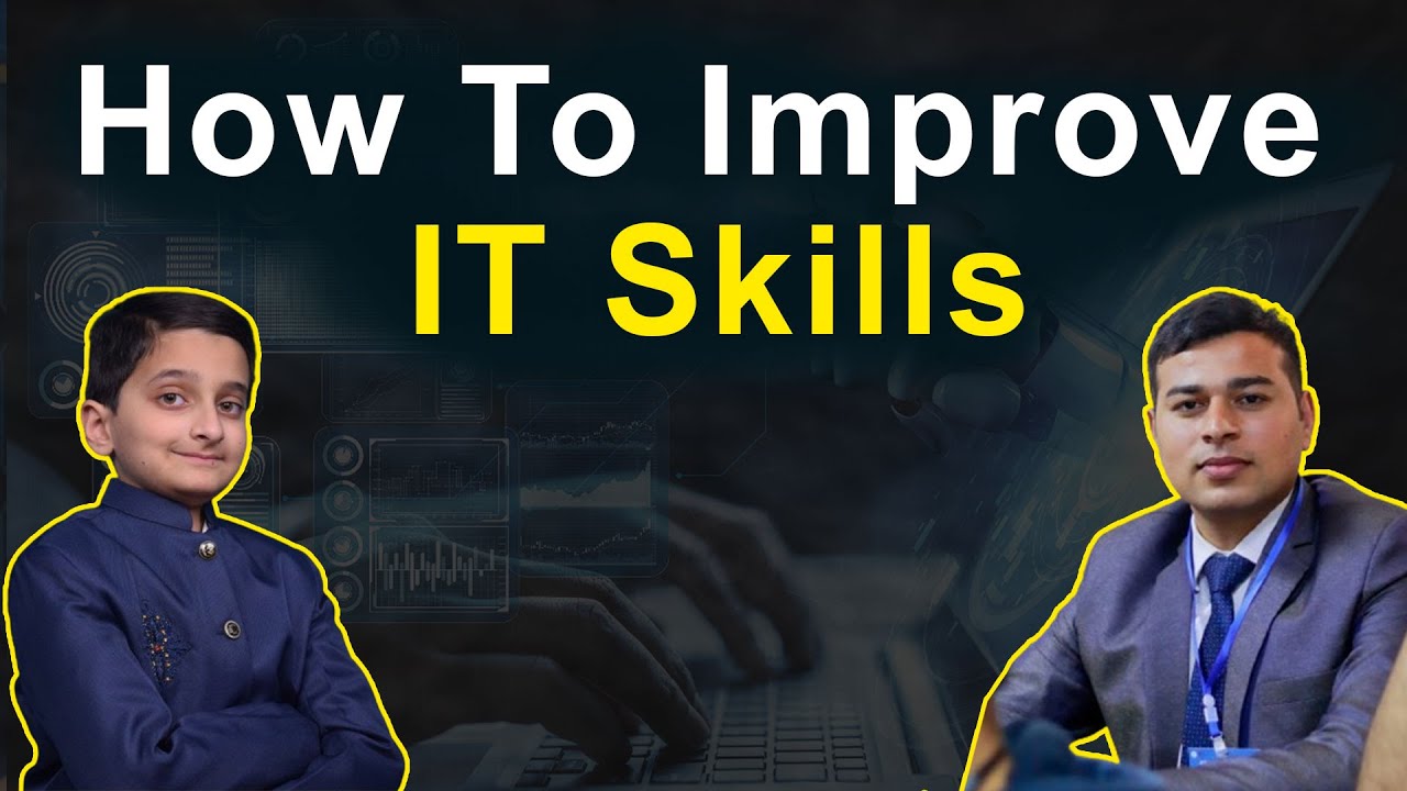 How To Improve IT Skills | How to Set Goal In IT Field Skills | - YouTube
