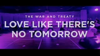 The War and Treaty - Love Like There's No Tomorrow - Sharmila Dance Centre