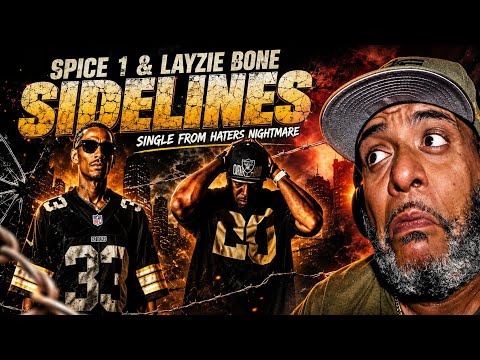 This Is Why the OGs Still Get Respect! | Spice 1 ft. Layzie Bone - SIDELINES | REACTION!!!!