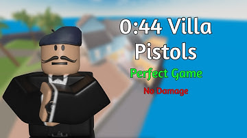 0:44 Villa Pistols Perfect Game No Damage w/ handcam World Record  | Roblox Arsenal