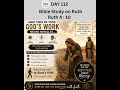 God's Plan | God's Work | God's Will #ruth #ruthchapter #walkinspiritoftheholyspirit