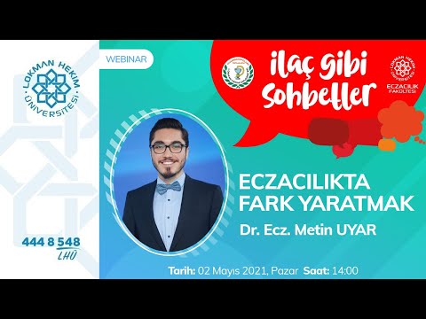 İlaç Gibi Sohbetler - Eczacılıkta Fark Yaratmak