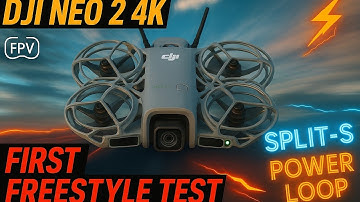 DJI Neo 2 FPV | First Freestyle Test: Split-S & Power Loop!