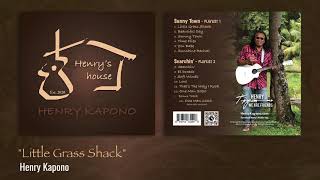 Video thumbnail of "#1: "Little Grass Shack" Henry Kapono from Henry's House"
