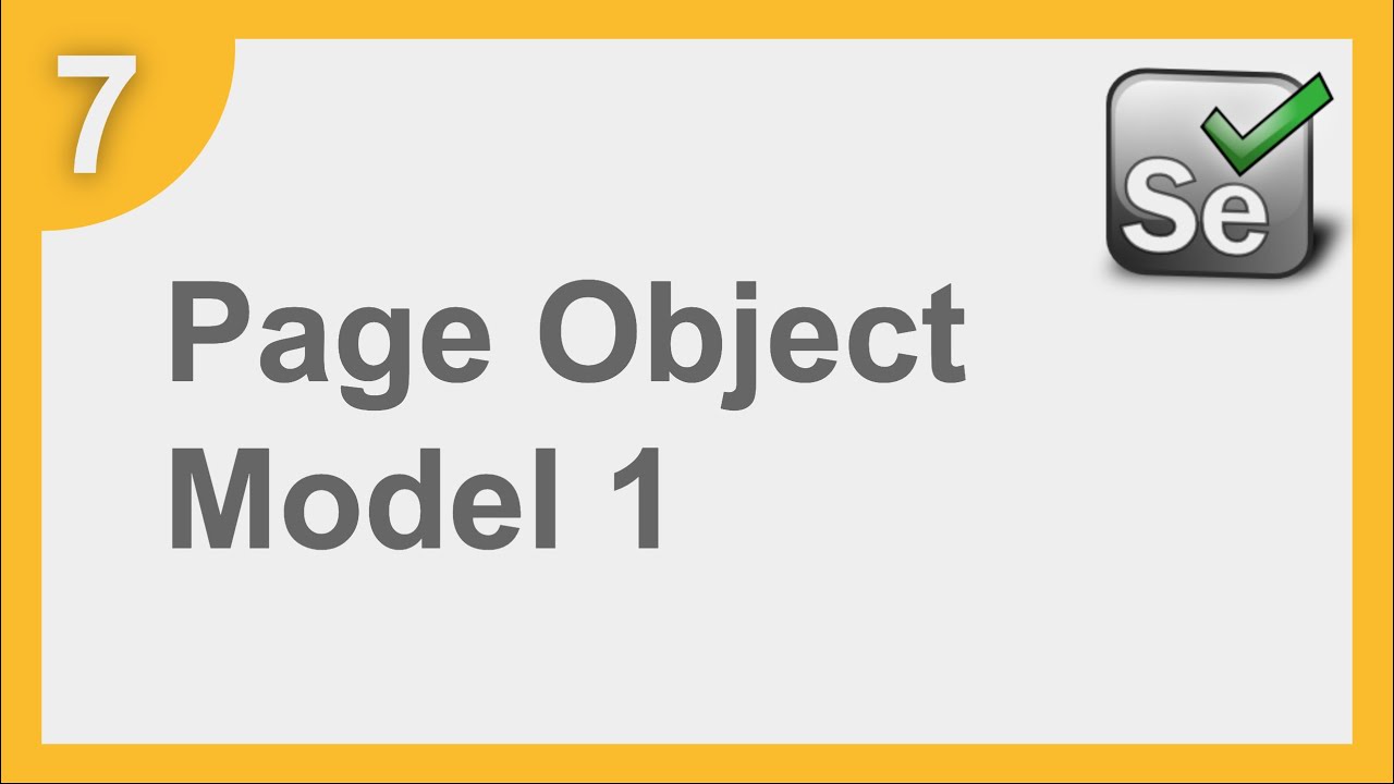 Selenium Framework for Beginners 7 | What is Page Object Model (POM ...