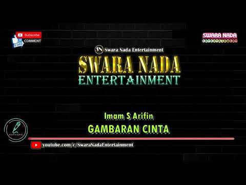 Gambaran Cinta || Karaoke || Imam S Arifin