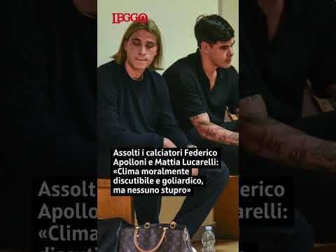 Video Assolti i calciatori Federico Apolloni e Mattia Lucarelli