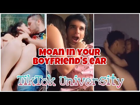 Moan in your Boyfriend’s ear to see their reaction || Tiktok Compilation