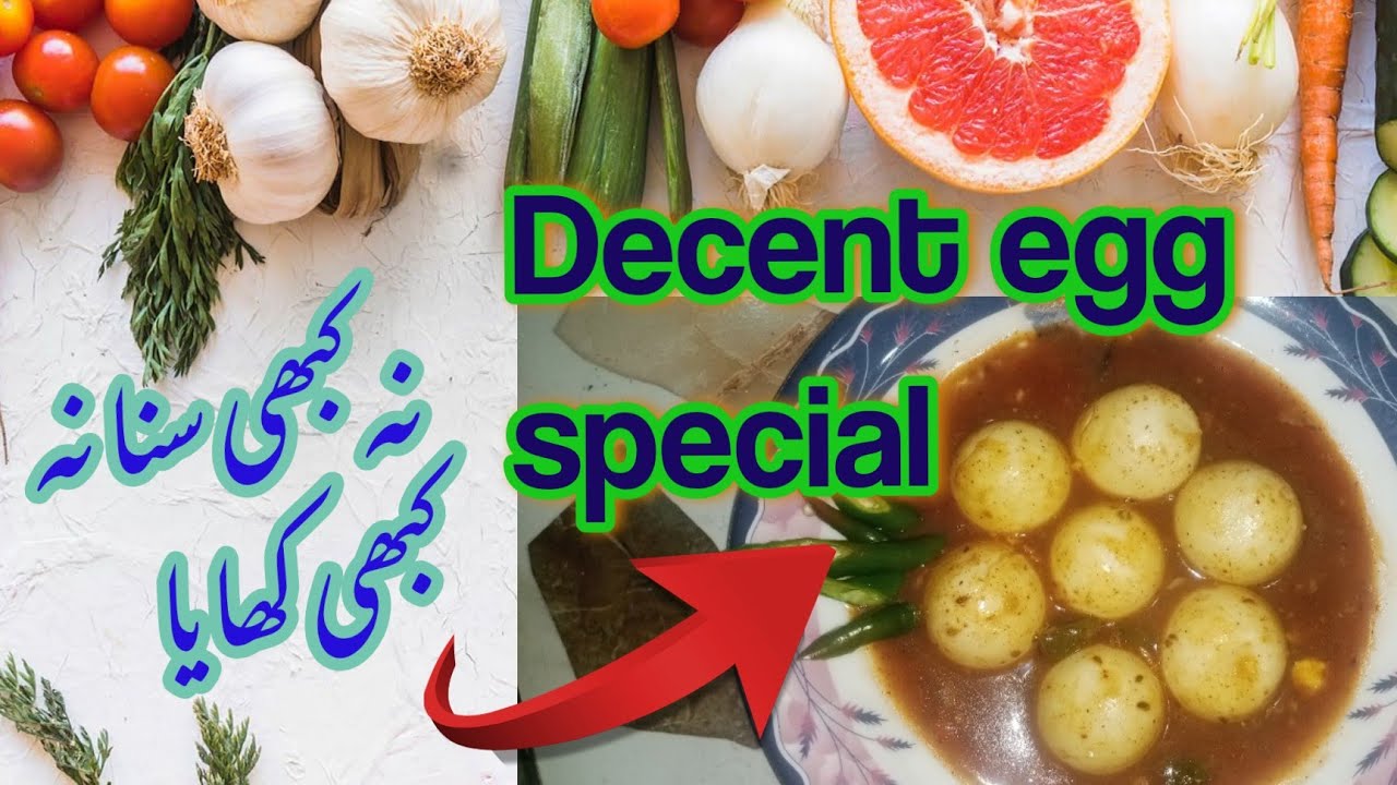 Decent egg special special dish Pakistani food how to make egg