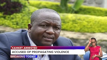 Tiaty MP William Kamket arrested over accusations of propagating violence in Kapendo
