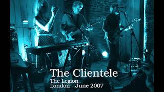 The Clientele - The Legion, London - 20th June 2007