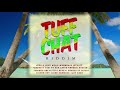 TUFF CHAT Riddim 2019 Reggae SelectakNA