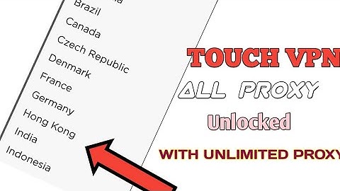 Touch Vpn All Proxy Unblock Trick 2019