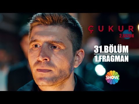 Çukur 2. Sezon 31. Bölüm 1. Fragman