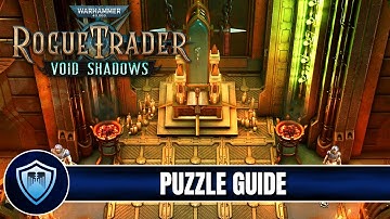New Relic Puzzles in the Voidship - Guide for Void Shadows DLC - Warhammer 40,000: Rogue Trader