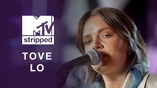 Tove Lo Performs ‘Sweettalk my Heart’ Live | MTV STRIPPED