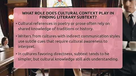 What Role Does Cultural Context Play In Finding Literary Subtext? - The Prose Path